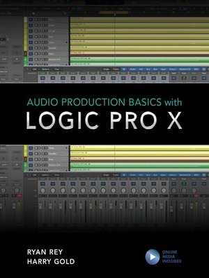 cover image of Audio Production Basics with Logic Pro X